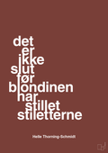plakat: det er ikke slut før blondinen har stillet stiletterne - red pepper-Politikker-A1two3