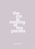 plakat: the ice is melting at the pøules - dusty lilac-Politikker-A1two3
