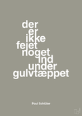 plakat: der er ikke fejet noget ind under gulvtæppet - battleship gray-Politikker-A1two3