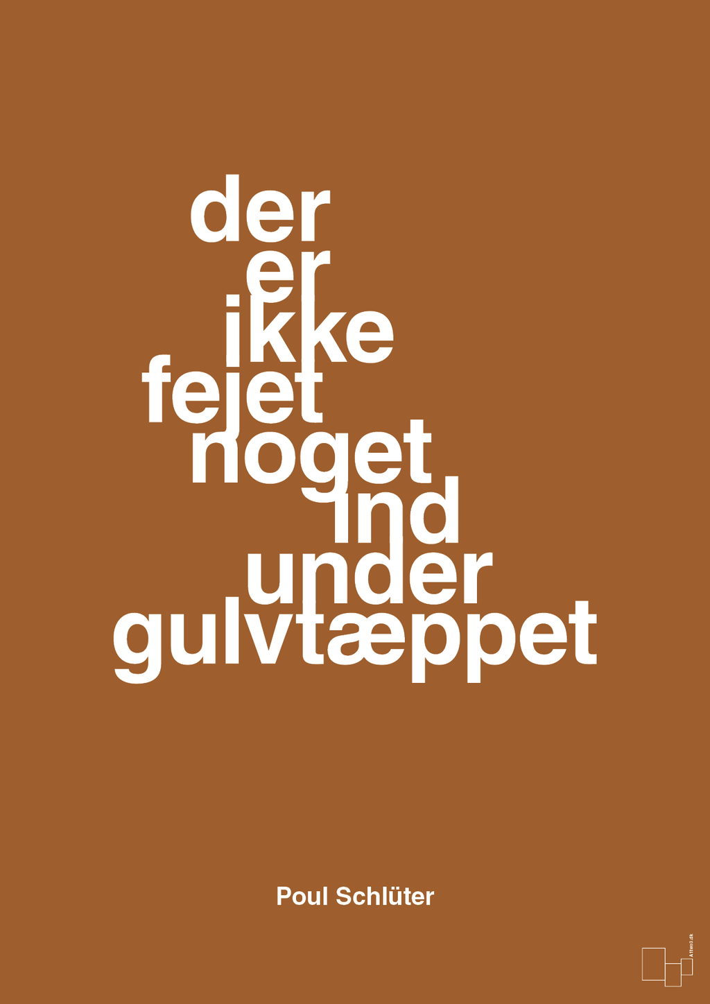 plakat: der er ikke fejet noget ind under gulvtæppet - cognac-Politikker-A1two3