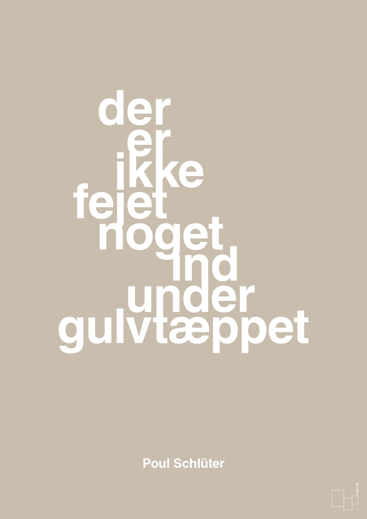 plakat: der er ikke fejet noget ind under gulvtæppet - creamy mushroom-Politikker-A1two3