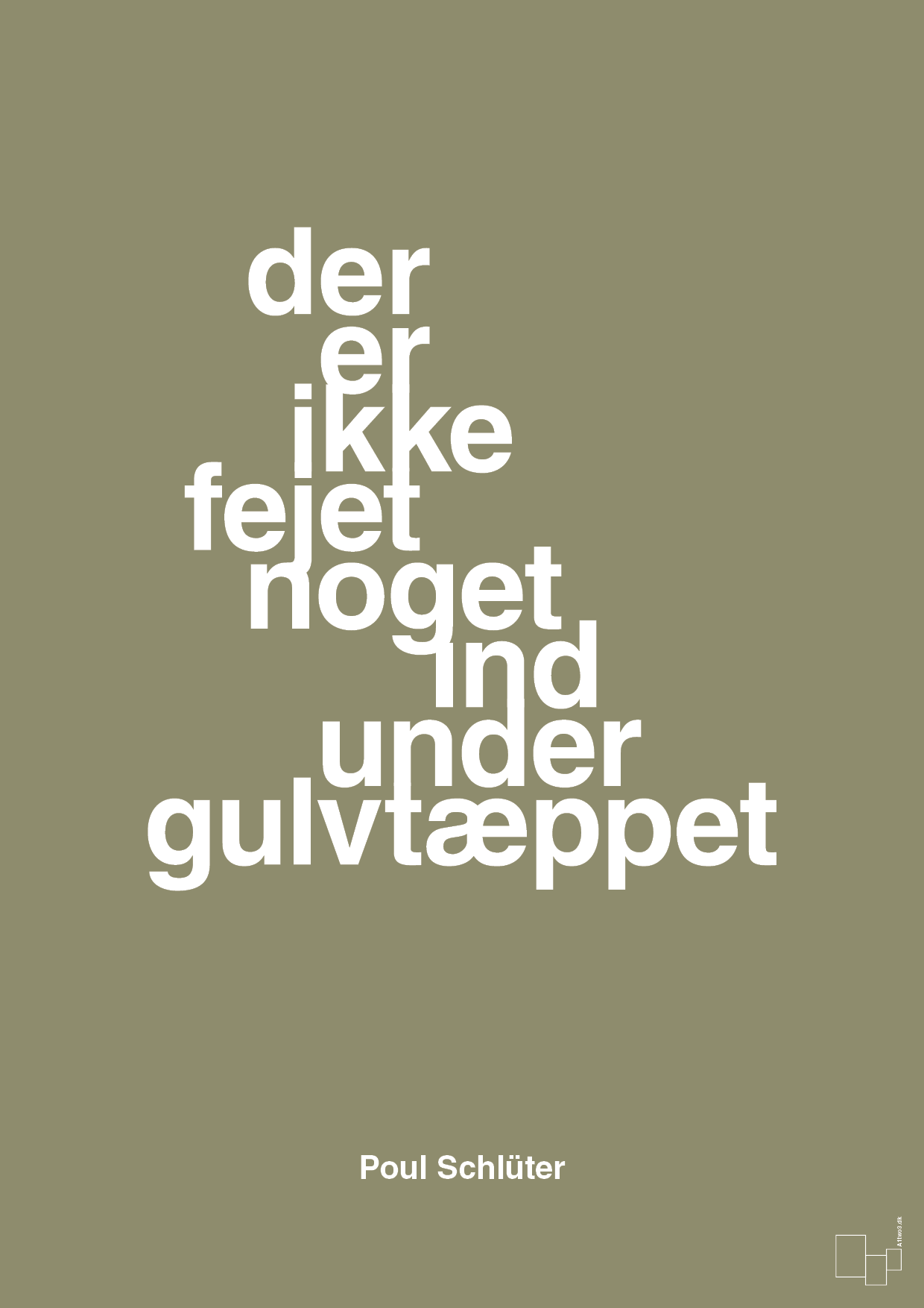 plakat: der er ikke fejet noget ind under gulvtæppet - misty forrest-Politikker-A1two3