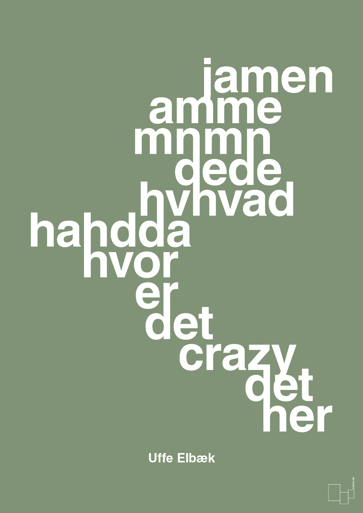 plakat: hvor er det crazy det her - jade-Politikker-A1two3