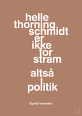 plakat: helle er ikke for stram - cider spice-Politikker-A1two3