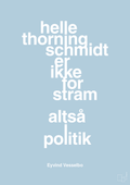 plakat: helle er ikke for stram - heavenly blue-Politikker-A1two3