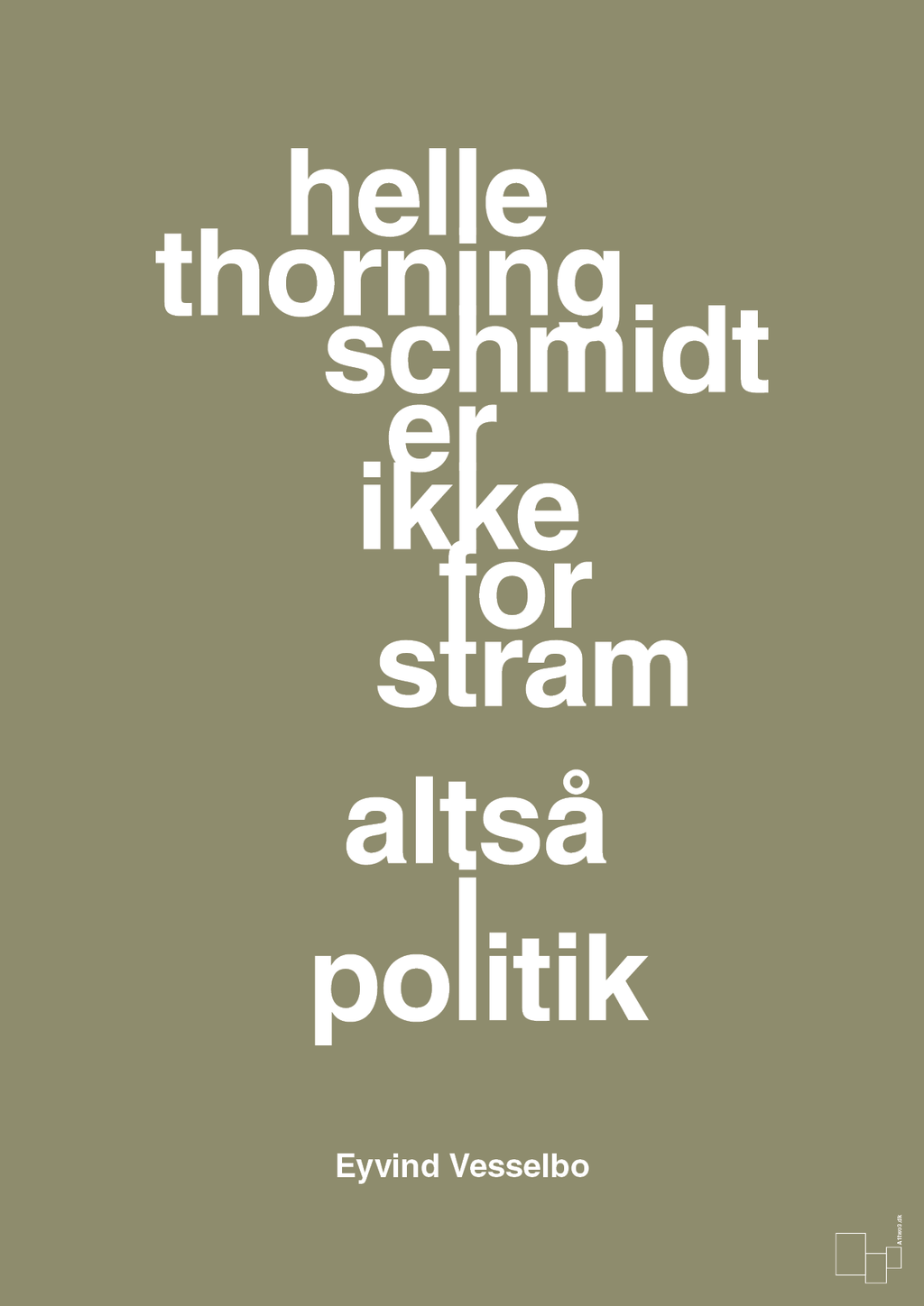 plakat: helle er ikke for stram - misty forrest-Politikker-A1two3