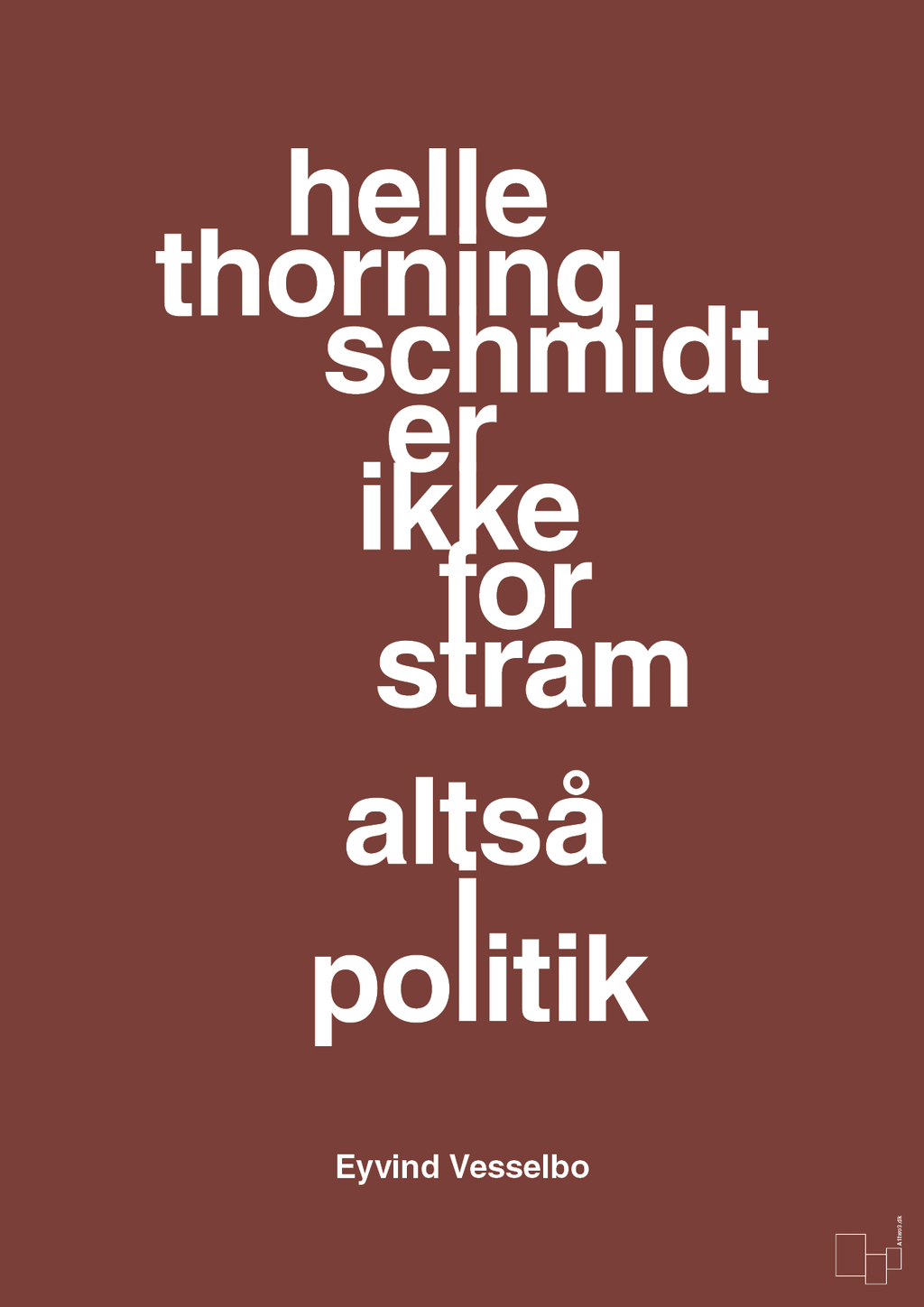 plakat: helle er ikke for stram - red pepper-Politikker-A1two3