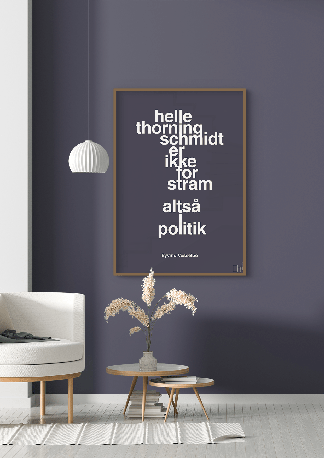 plakat: helle er ikke for stram - dusty lilac-Politikker-A1two3