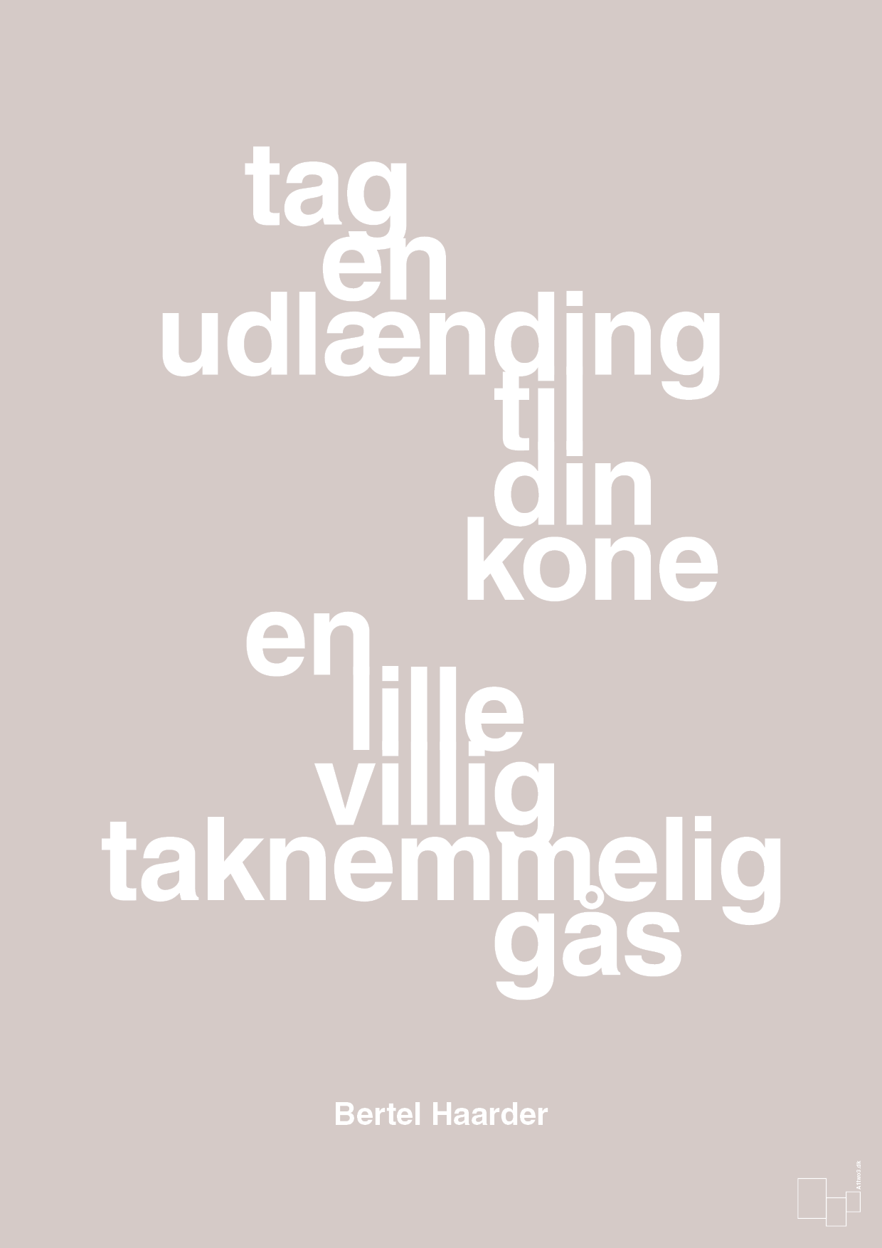 plakat: tag en udlænding som din kone - broken beige-Politikker-A1two3