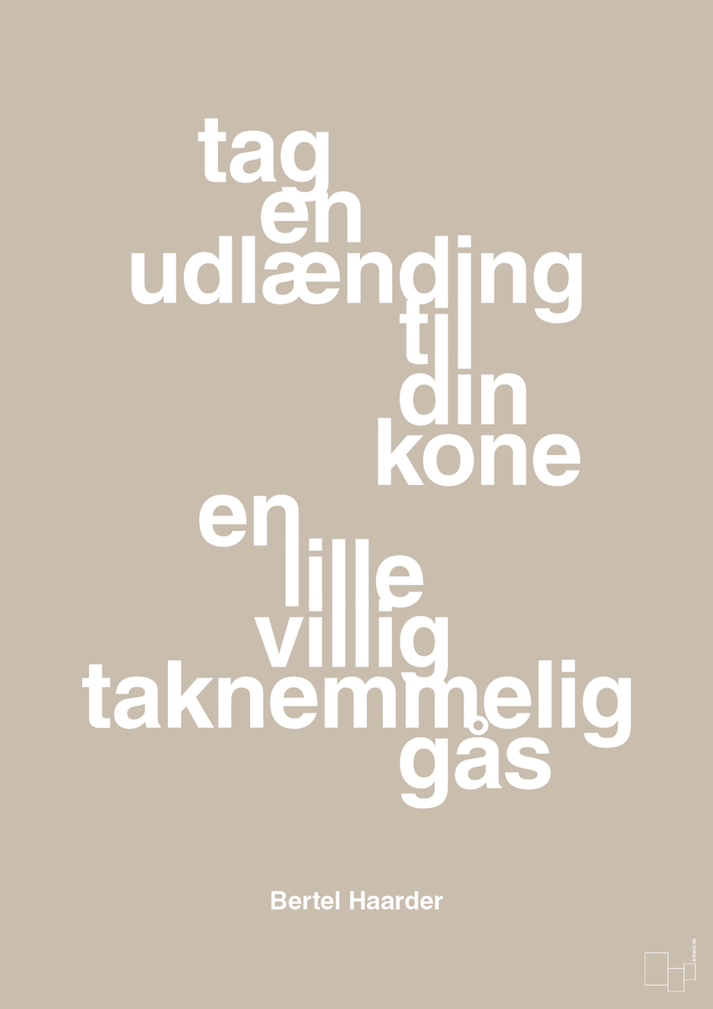 plakat: tag en udlænding som din kone - creamy mushroom-Politikker-A1two3