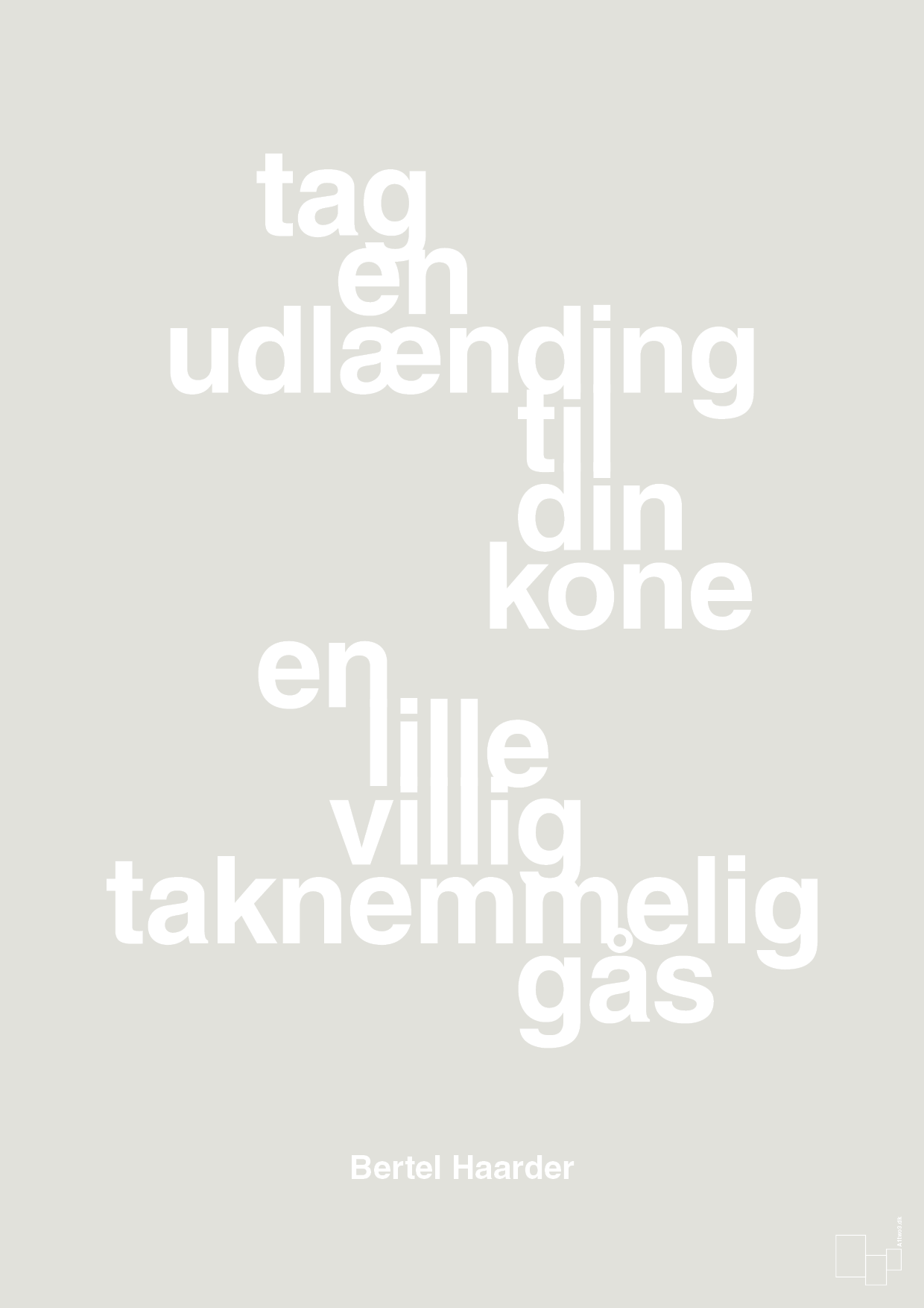 plakat: tag en udlænding som din kone - painters white-Politikker-A1two3