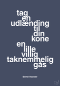 Tag en udlænding som din kone - petrol-Politikker-A1two3