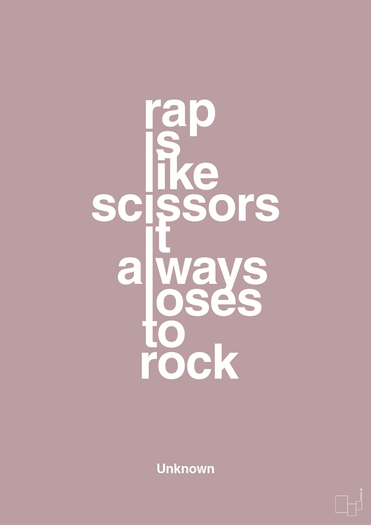 plakat: rap is like scissors it always loses to rock - light rose-Unknown-A1two3