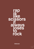 plakat: rap is like scissors it always loses to rock - red pepper-Unknown-A1two3