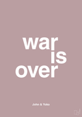 plakat: war is over - light rose-Musiker-A1two3