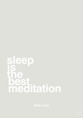 plakat: sleep is the best meditation - painters white-Religion-A1two3