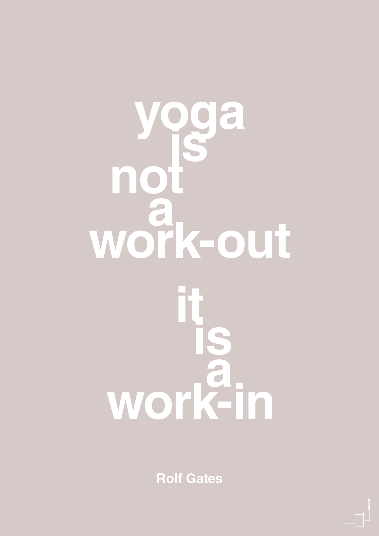 plakat: yoga is not a work-out - broken beige-Forfatter-A1two3