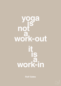 plakat: yoga is not a work-out - creamy mushroom-Forfatter-A1two3