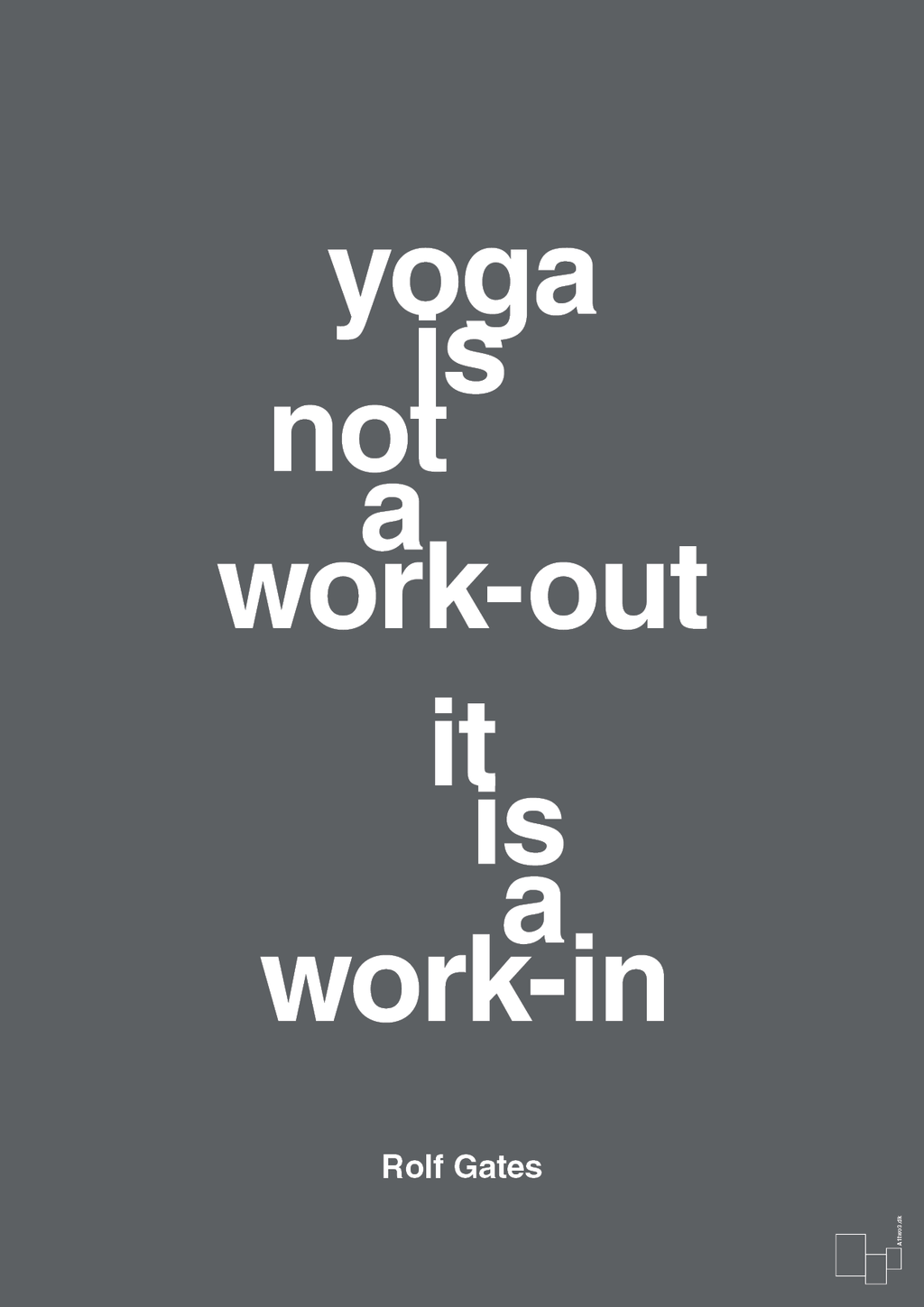 plakat: yoga is not a work-out - graphic charcoal-Forfatter-A1two3