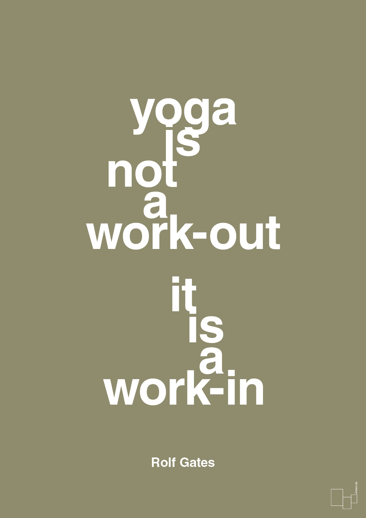 plakat: yoga is not a work-out - misty forrest-Forfatter-A1two3