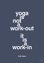 Yoga is not a work-out - petrol-Forfatter-A1two3