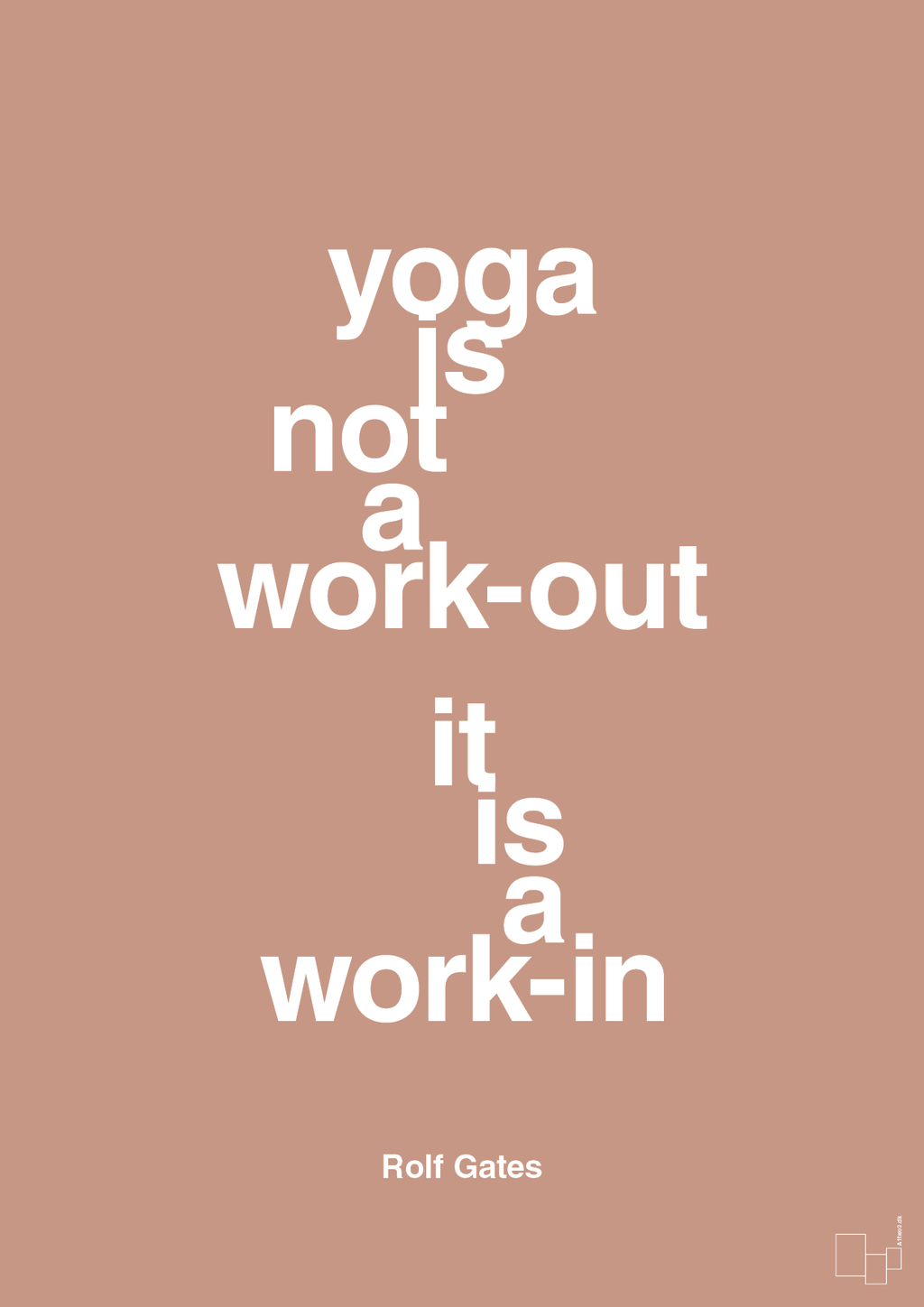 plakat: yoga is not a work-out - powder-Forfatter-A1two3