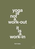 plakat: yoga is not a work-out - secret meadow-Forfatter-A1two3
