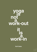 plakat: yoga is not a work-out - secret meadow-Forfatter-A1two3