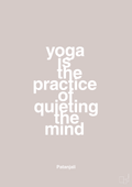 plakat: yoga is the practice of quieting the mind - broken beige-Forfatter-A1two3