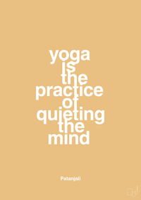 plakat: yoga is the practice of quieting the mind