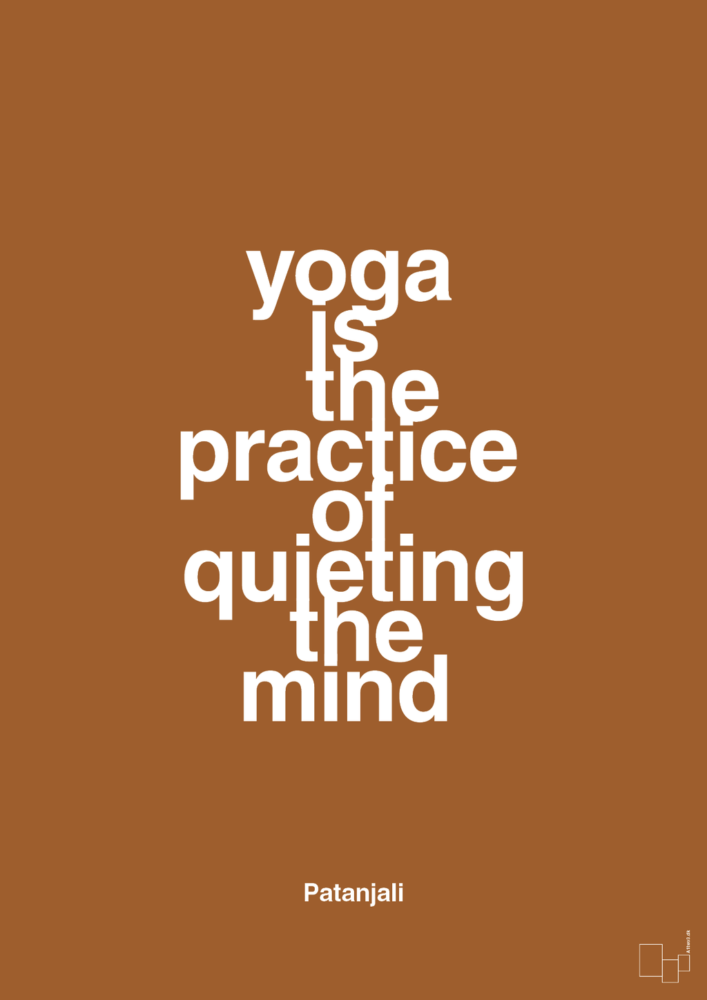 plakat: yoga is the practice of quieting the mind - cognac-Forfatter-A1two3
