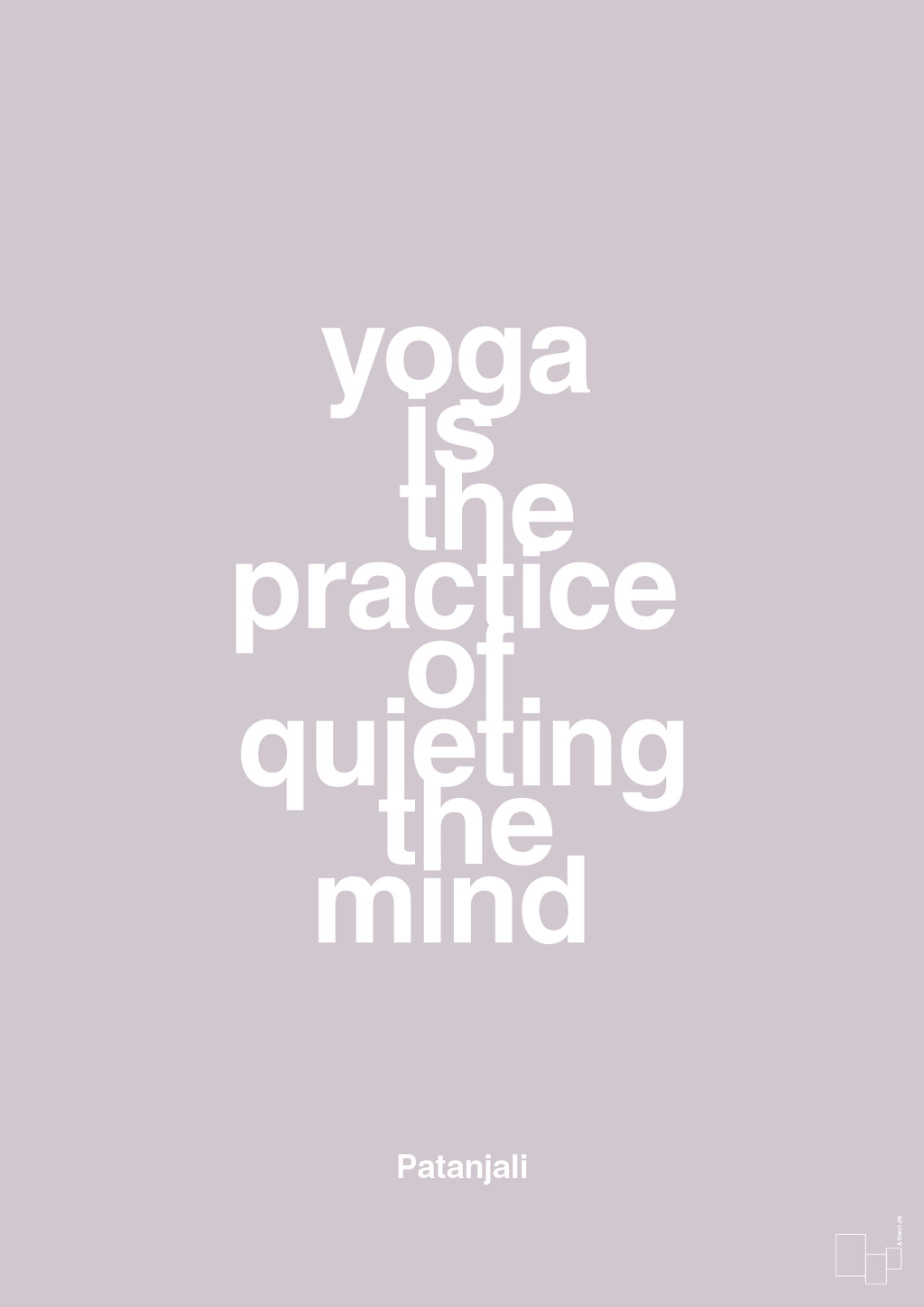 plakat: yoga is the practice of quieting the mind - dusty lilac-Forfatter-A1two3