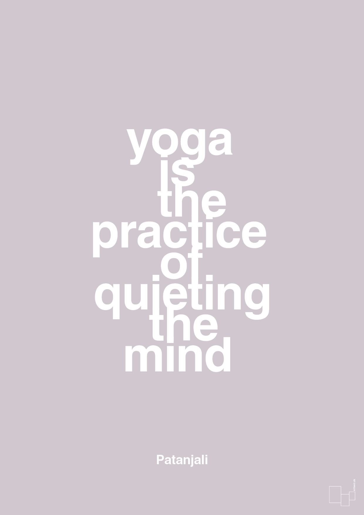 plakat: yoga is the practice of quieting the mind - dusty lilac-Forfatter-A1two3