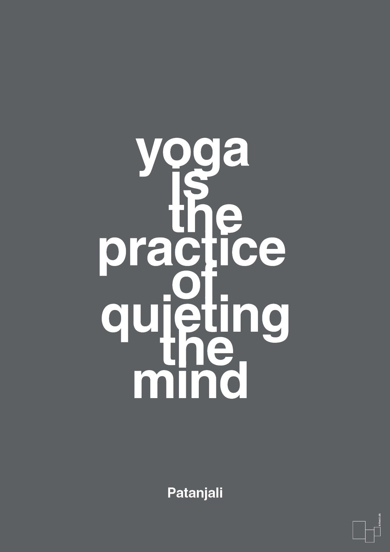 plakat: yoga is the practice of quieting the mind - graphic charcoal-Forfatter-A1two3