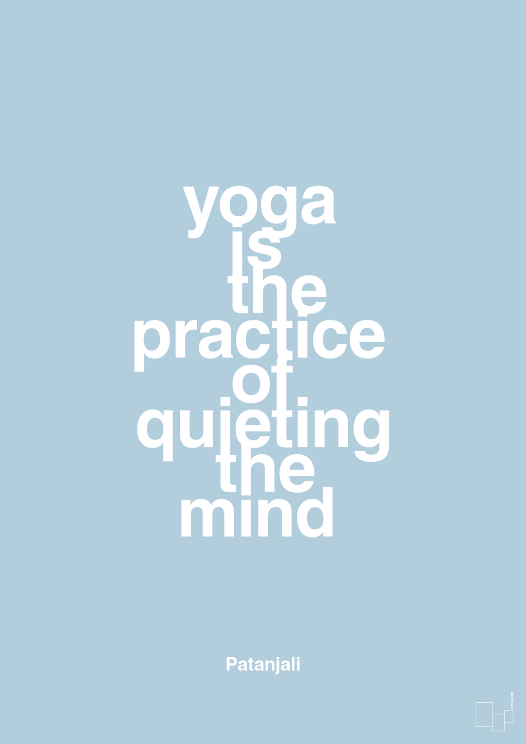 plakat: yoga is the practice of quieting the mind - heavenly blue-Forfatter-A1two3