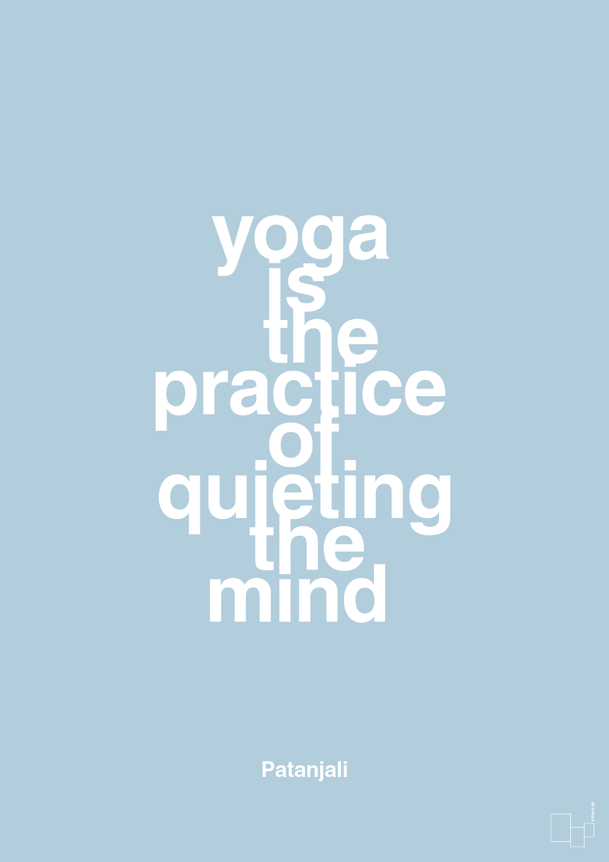 plakat: yoga is the practice of quieting the mind - heavenly blue-Forfatter-A1two3