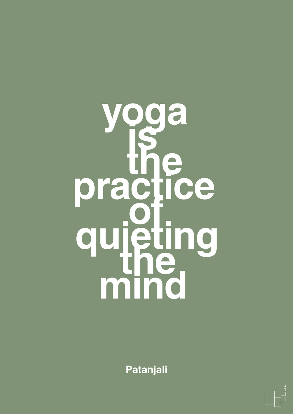 plakat: yoga is the practice of quieting the mind - jade-Forfatter-A1two3