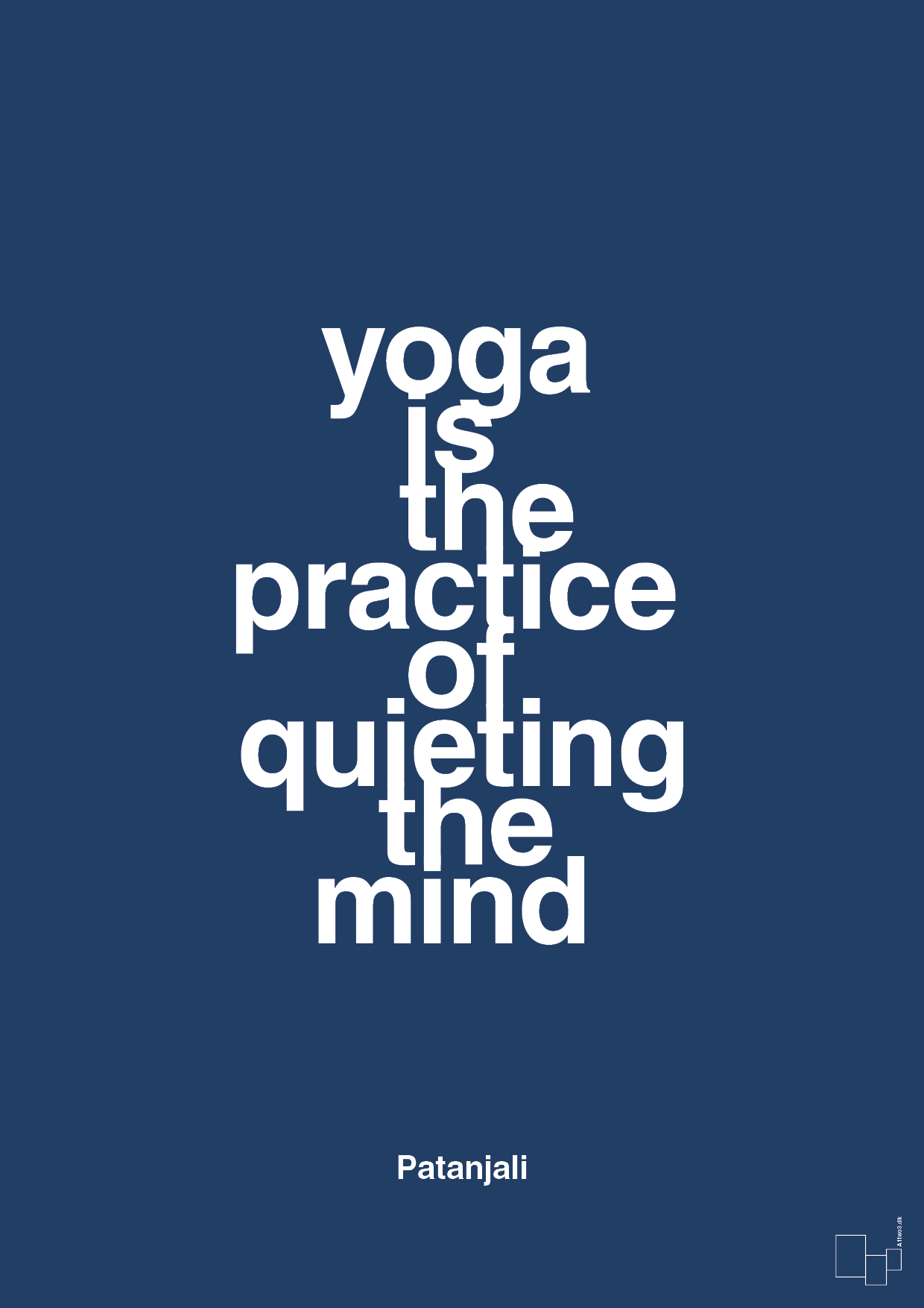 plakat: yoga is the practice of quieting the mind - lapis blue-Forfatter-A1two3