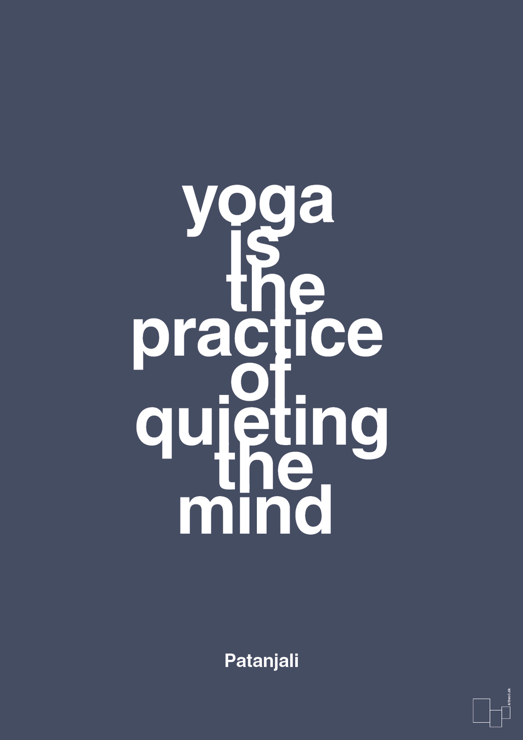 Yoga is the practice of quieting the mind - petrol-Forfatter-A1two3