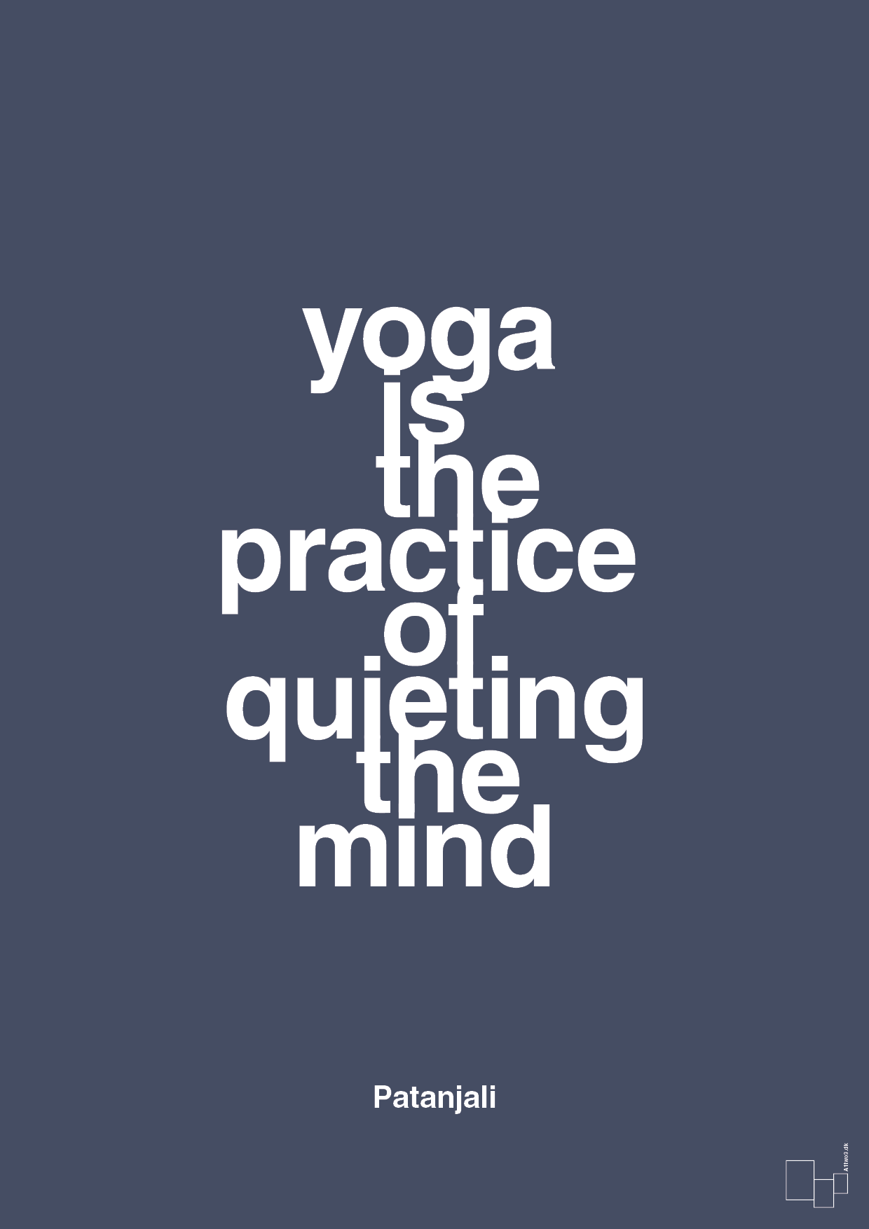 Yoga is the practice of quieting the mind - petrol-Forfatter-A1two3