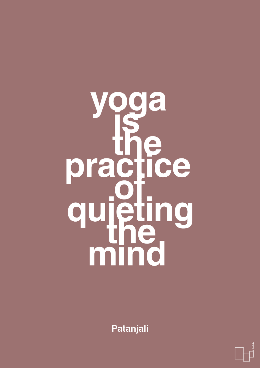 plakat: yoga is the practice of quieting the mind - plum-Forfatter-A1two3