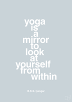plakat: yoga is a mirror - light drizzle-Forfatter-A1two3