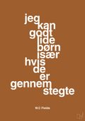 plakat: jeg kan godt lide børn især hvis de er gennemstegte - cognac-Skuespiller-A1two3