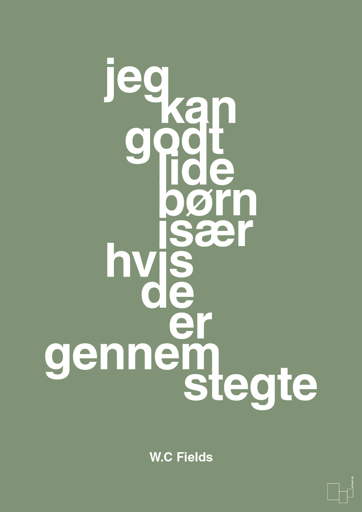 plakat: jeg kan godt lide børn især hvis de er gennemstegte - jade-Skuespiller-A1two3