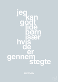 plakat: jeg kan godt lide børn især hvis de er gennemstegte - light drizzle-Skuespiller-A1two3
