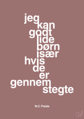 plakat: jeg kan godt lide børn især hvis de er gennemstegte - plum-Skuespiller-A1two3