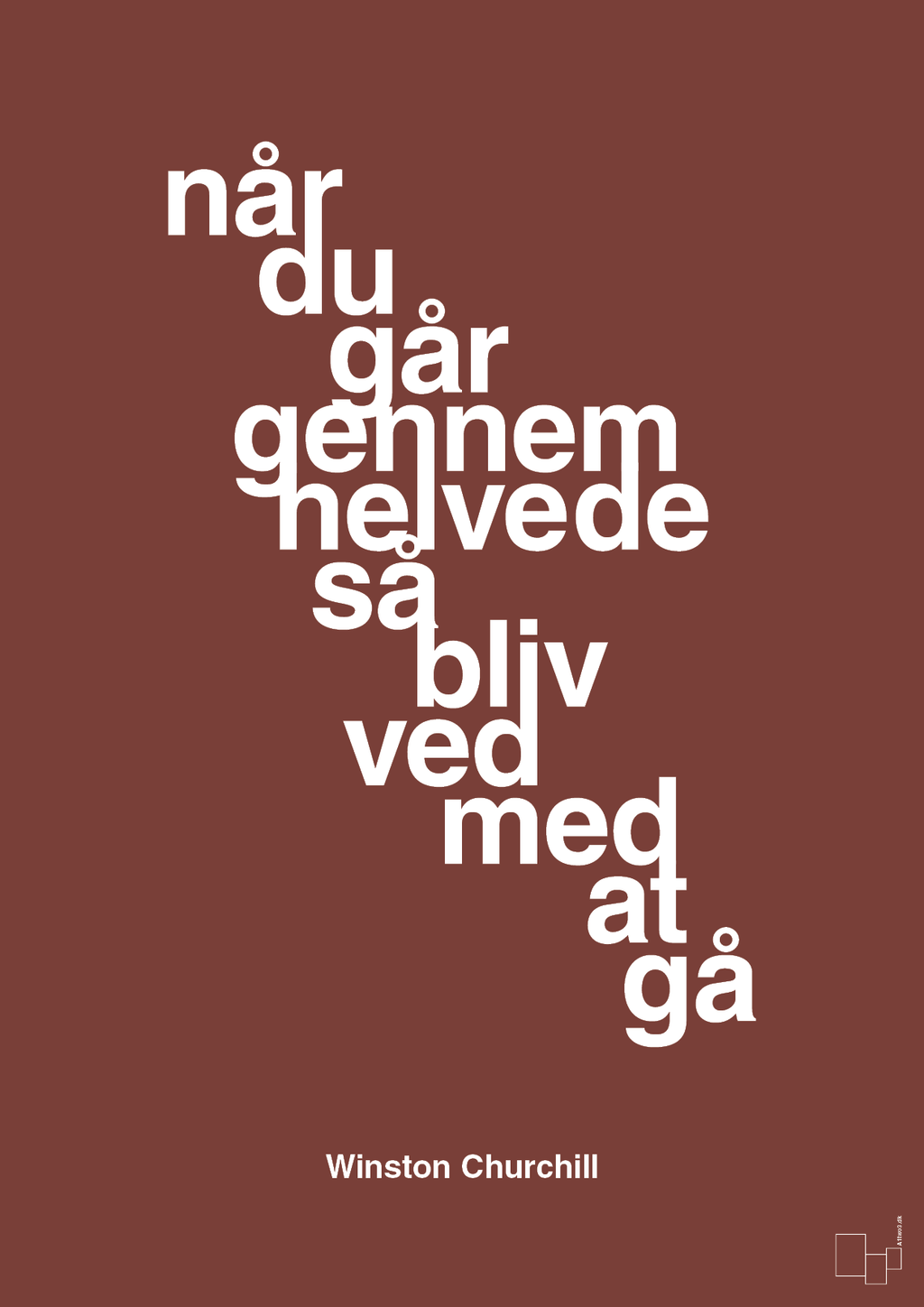plakat: når du går gennem helvede så bliv ved med at gå - red pepper-Politikker-A1two3