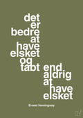 plakat: det er bedre at have elsket og tabt end aldrig at have elsket - secret meadow-Forfatter-A1two3