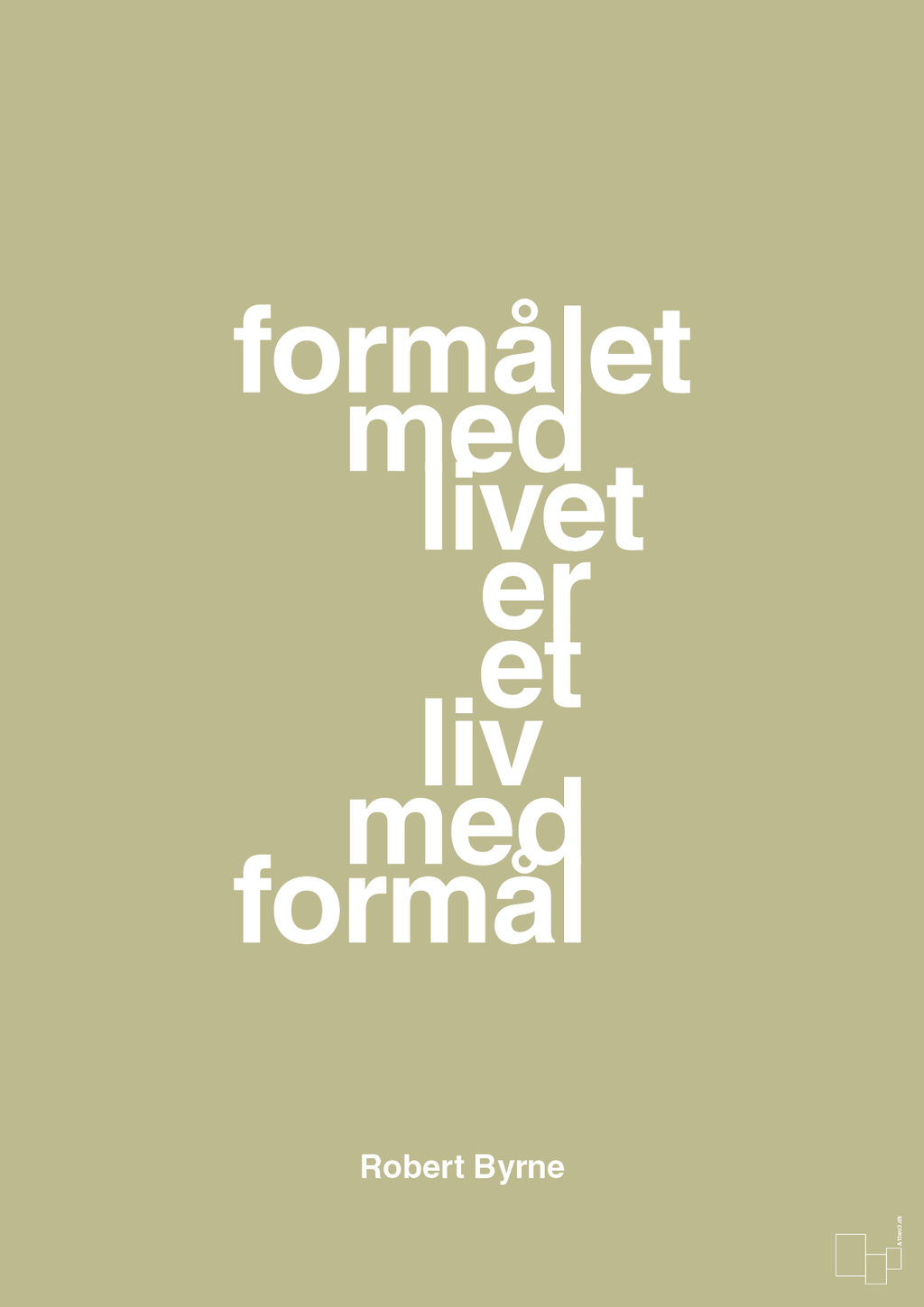 plakat: formålet med livet er et liv med formål - back to nature-Skakspiller-A1two3