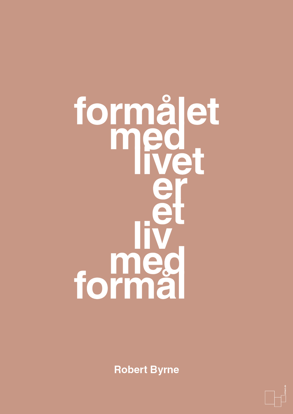 plakat: formålet med livet er et liv med formål - powder-Skakspiller-A1two3